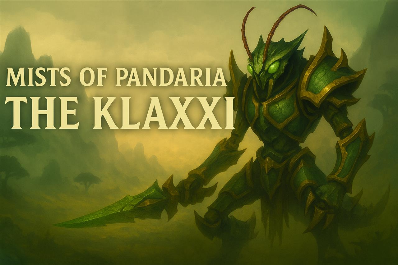 Mists of pandaria - the klaxxi